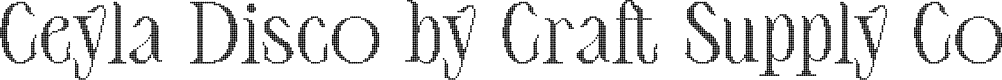 CeylaDisco-Regular Demo