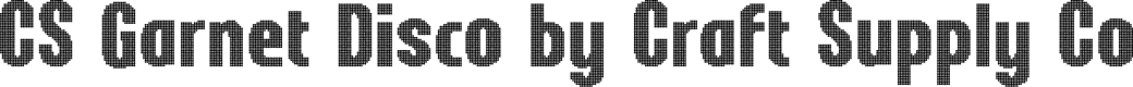 CSGarnetDisco-Regular Demo
