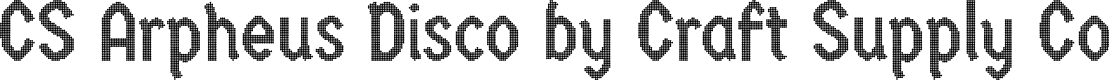 CSArpheusDisco-Regular Demo