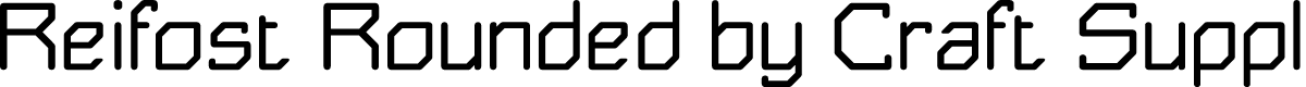 ReifostRounded-Regular Demo