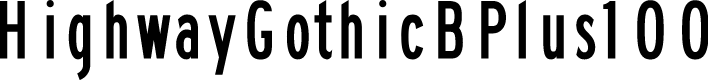 HighwayGothicBPlus100