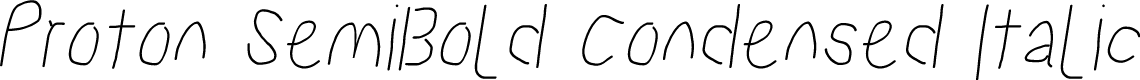 Proton SemiBold Condensed Italic