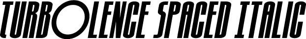 Turb0lence Spaced Italic