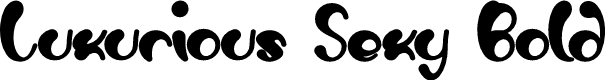 Luxurious Sexy Bold