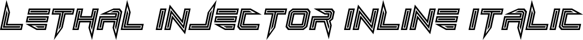 Lethal Injector Inline Italic
