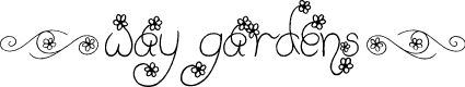 (Way Gardens)