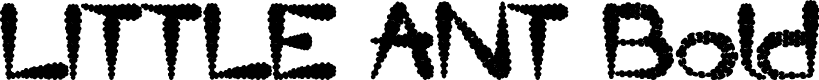 LITTLE ANT Bold