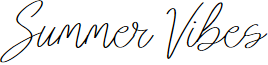 Summer Vibes