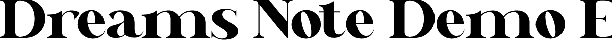 Dreams Note Demo Extra Bold
