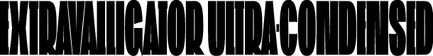 ST Extravalligator Ultra Condensed