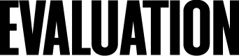 Evaluation