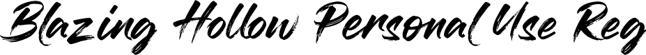 Blazing Hollow Personal Use Reg