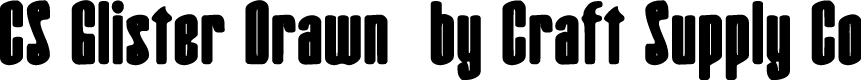 CSGlisterDrawn-Regular Demo
