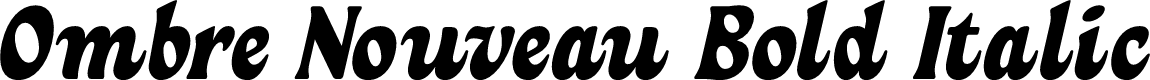 Ombre Nouveau DEMO Bold Italic