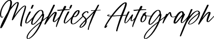 Mightiest Autograph Personal Use Only