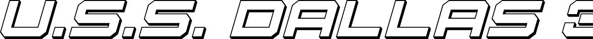 U.S.S. Dallas 3D Italic