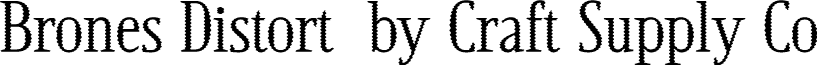 Brones Distort-Regular Demo