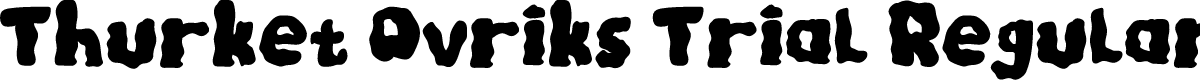 Thurket Ovriks Trial Regular