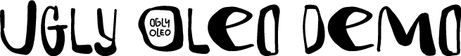 Ugly Oleo Demo