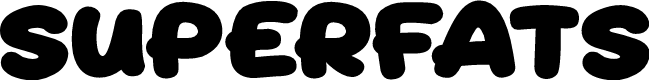 Superfats