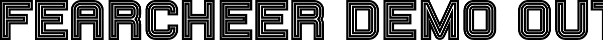 Fearcheer Demo Outline