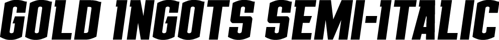 Gold Ingots Semi-Italic