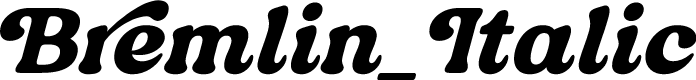 Bremlin-Italic