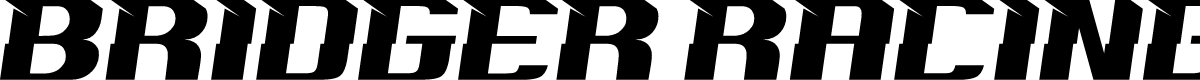 BRIDGER RACING