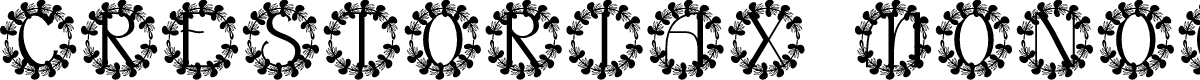 Crestoriax Monogram
