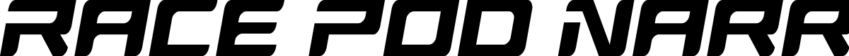 Race Pod Narrow Slight-Italic