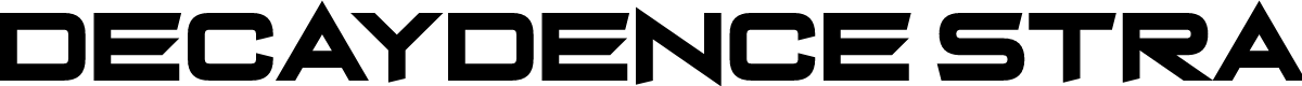 Decaydence Straight