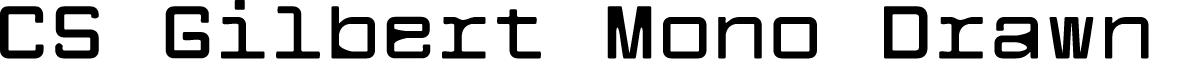 CSGilbertMonoDrawn-Regular Demo