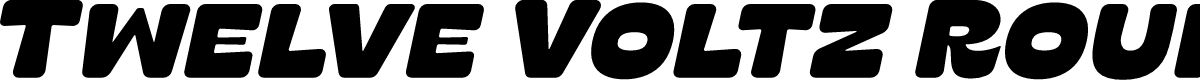 Twelve Voltz Rounded Italic