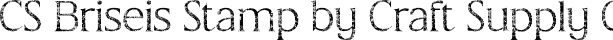 CSBriseisStamp-Regular Demo