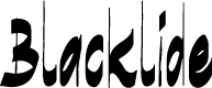 Blacklide Demo