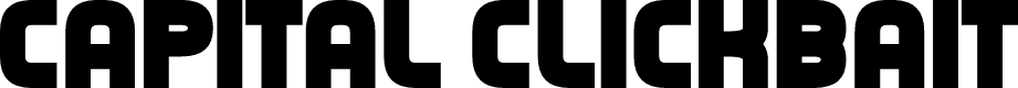 Capital Clickbait