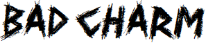 Bad Charm