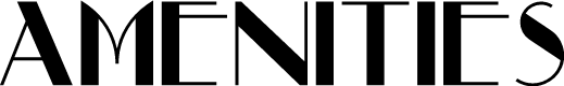 Amenities text in Art Deco font
