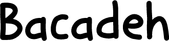Bacadeh