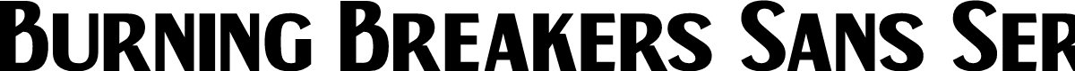 Burning Breakers Sans Serif