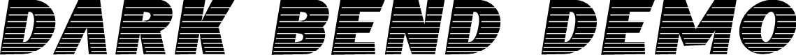 Dark Bend Demo
