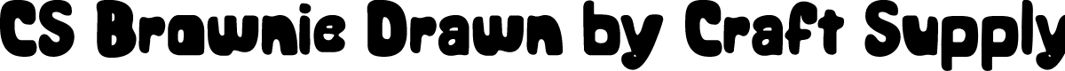 CSBrownieDrawn-Regular Demo