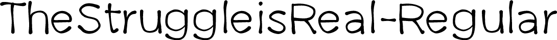 TheStruggleisReal-Regular