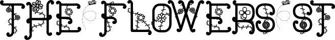 The Flowers St