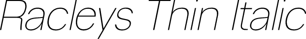 Racleys Thin Italic