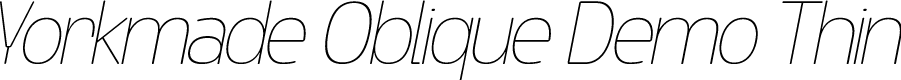 Yorkmade Oblique Demo Thin