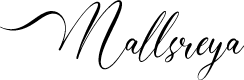 Mallsreya