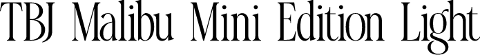TBJ Malibu Mini Edition Light
