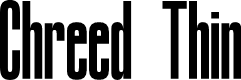 Chreed Thin