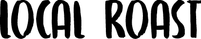 Local Roast DEMO Regular